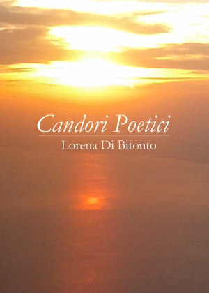 Candori Poetici di Lorena Di Bitonto